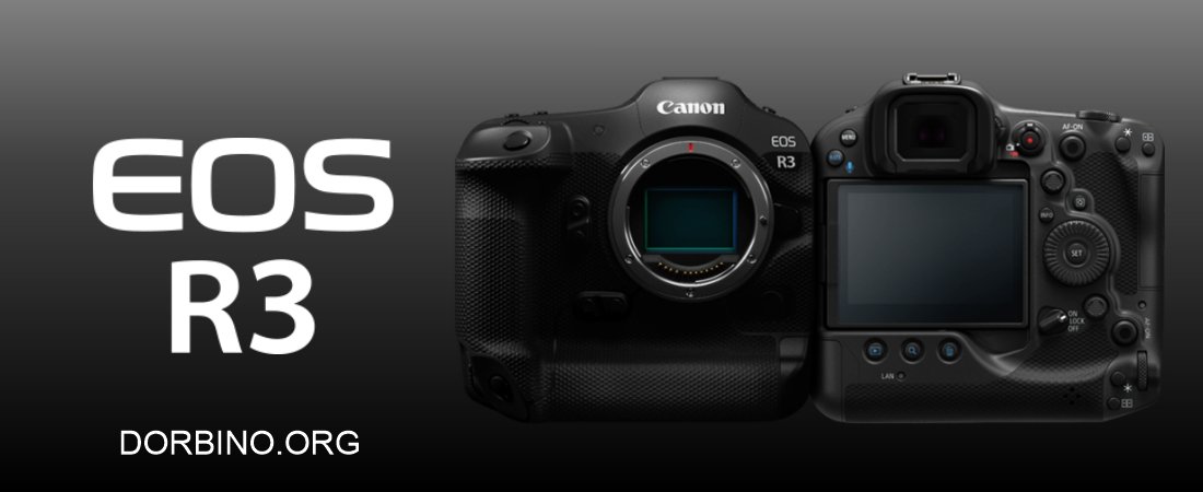 دوربین کانن Canon EOS R3 Mirrorless